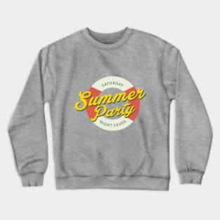 Summer Party - Saturday Night Fever Crewneck Sweatshirt